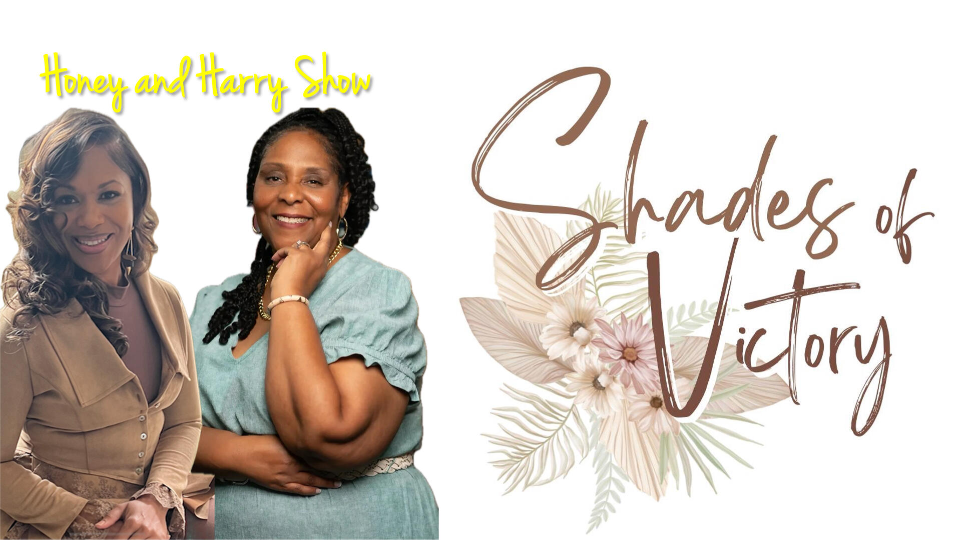 Monica and Tiffany, Shades of Victory